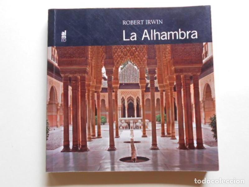 Libros: La Alhambra. - IRWIN (Robert). - Foto 1