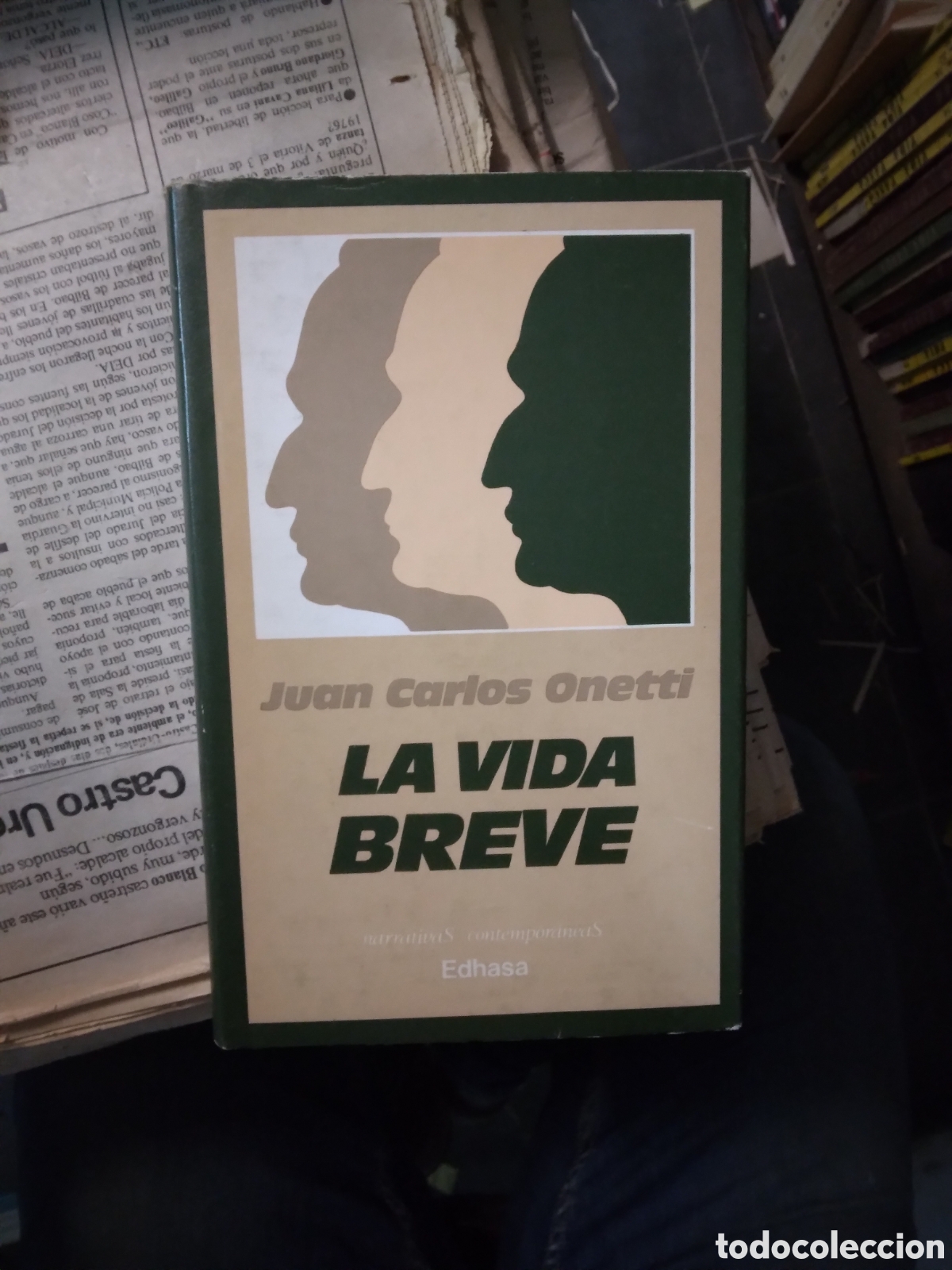 Libros: Juan Carlos Onettu, La.vida breve, EDHASA - Foto 1
