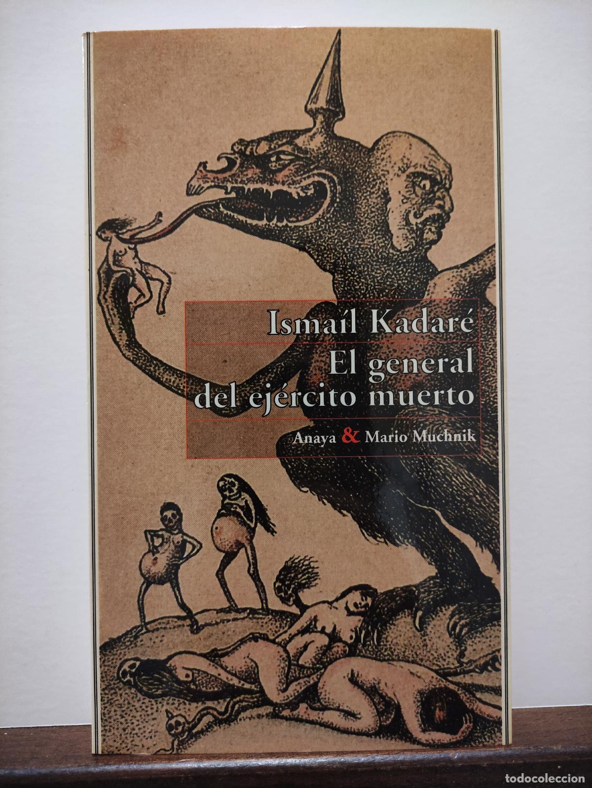 Libros: EL GENERAL DEL EJERCITO MUERTO - ISMAIL KADARE - Foto 1