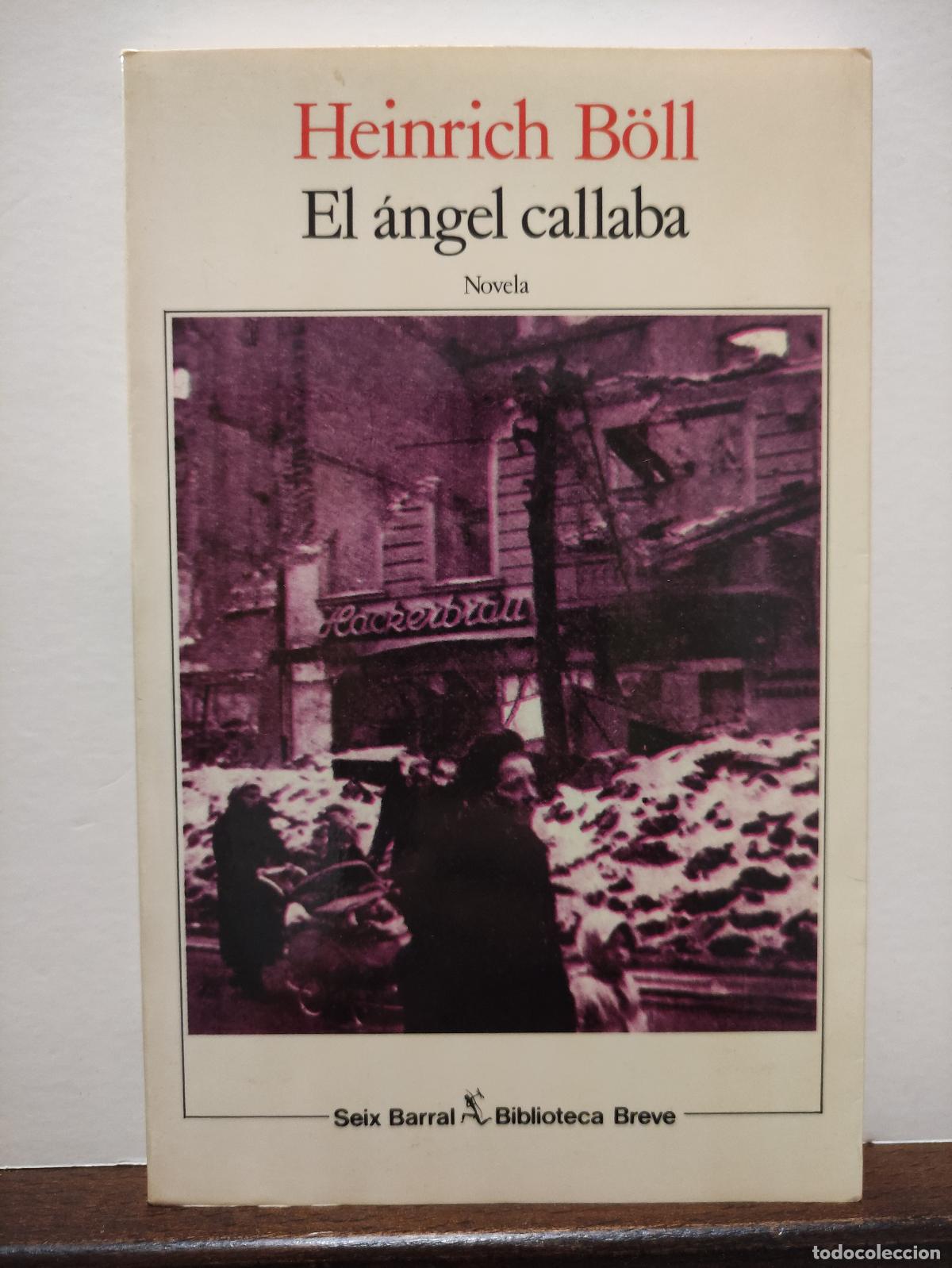 Libros: EL ANGEL CALLABA - HEINRICH BOLL - Foto 1