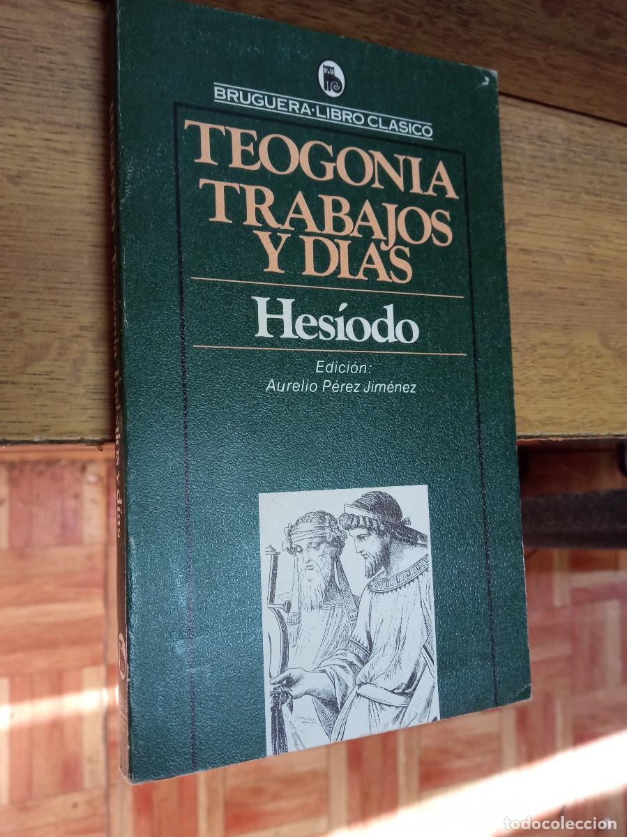 Libros: Hes&iacute;odo - Teogonia. Trabajos y d&iacute;as - Foto 1
