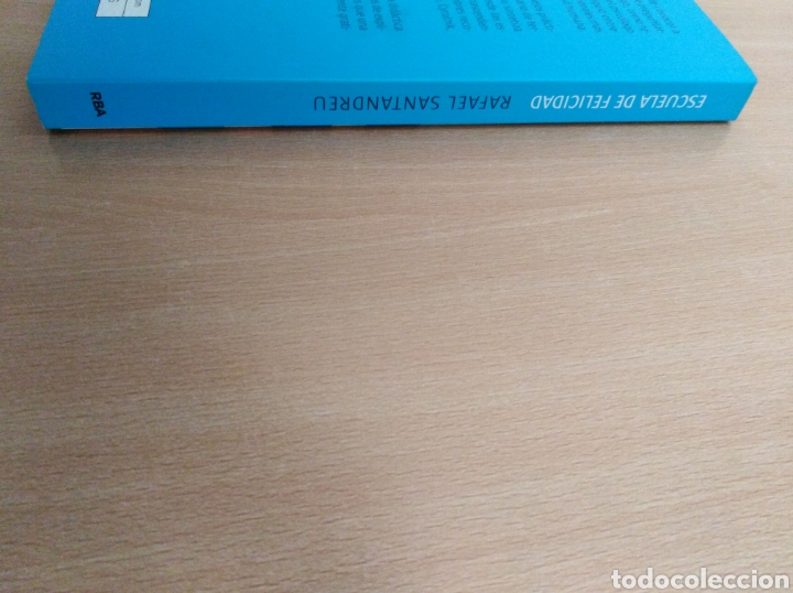 Libros: ESCUELA DE FELICIDAD. Rafael Santandreu. RBA - Foto 3