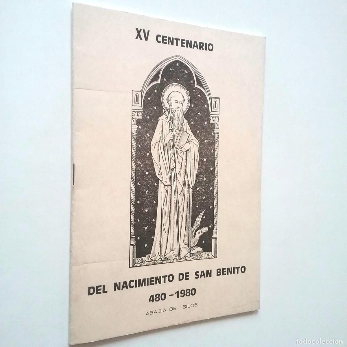 Libros: XV Centenario del nacimiento de San Benito 480-1980. Celebraci&oacute;n lit&uacute;rgica en honor de N.P.S. Benito