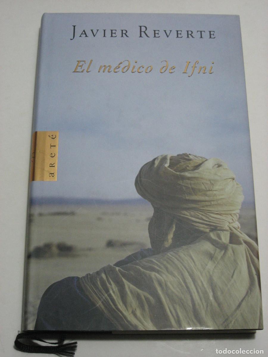 Libros: EL M&Eacute;DICO DE IFNI - Javier Reverte - Foto 1
