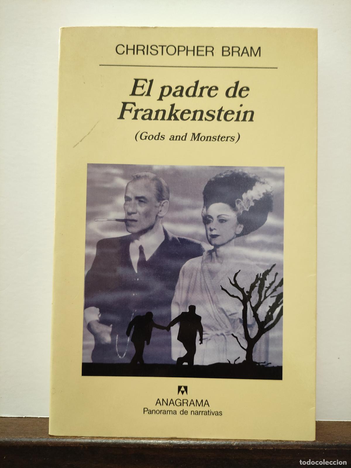 Libros: EL PADRE DE FRANKENSTEIN - GODS AND MONSTERS - CHRISTOPHER BRAM - Foto 1