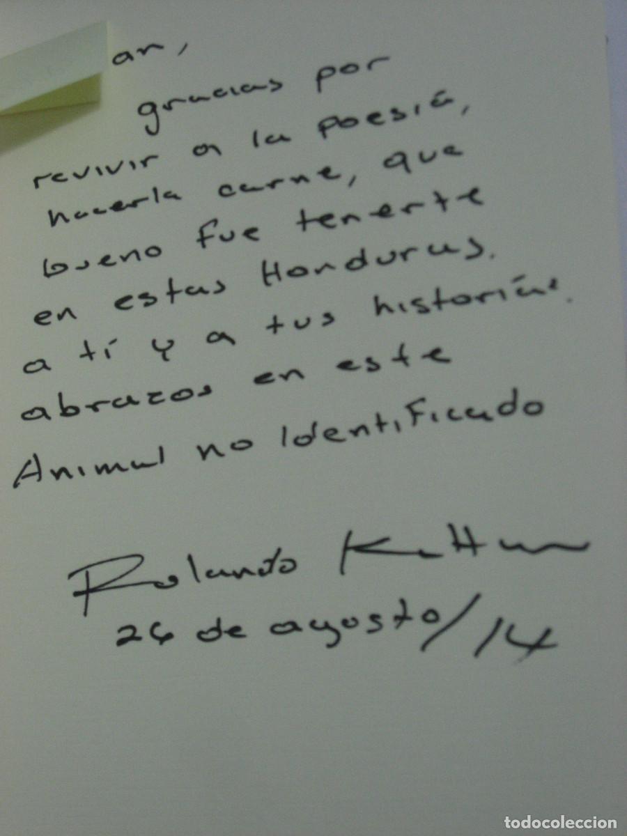 Libros: ANIMAL NO IDENTIFICADO - Rolando Kattan - Foto 2
