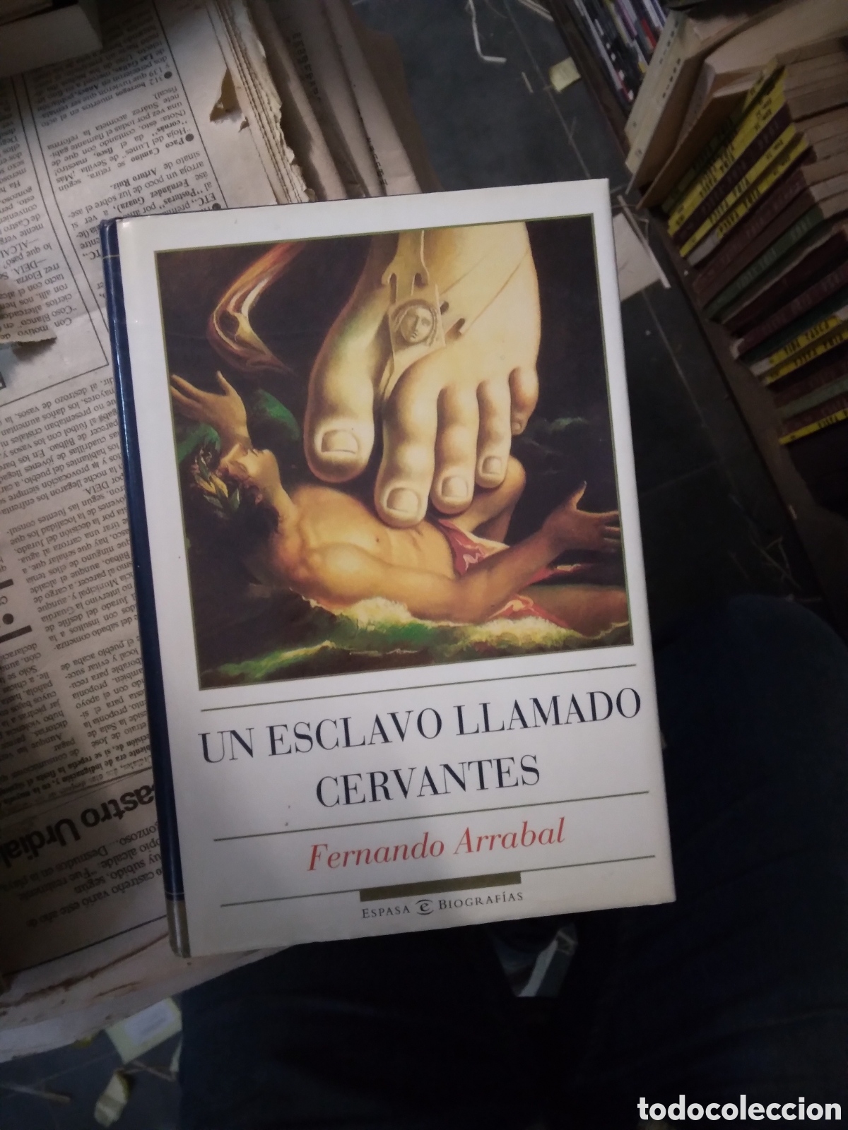 Libros: Fernando Arrabal, Un esclavo llamado Cervantes - Foto 1