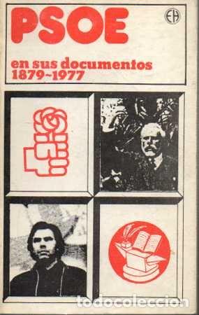 Libros: PSOE EN SUS DOCUMENTOS. - AA.VV. - Foto 1