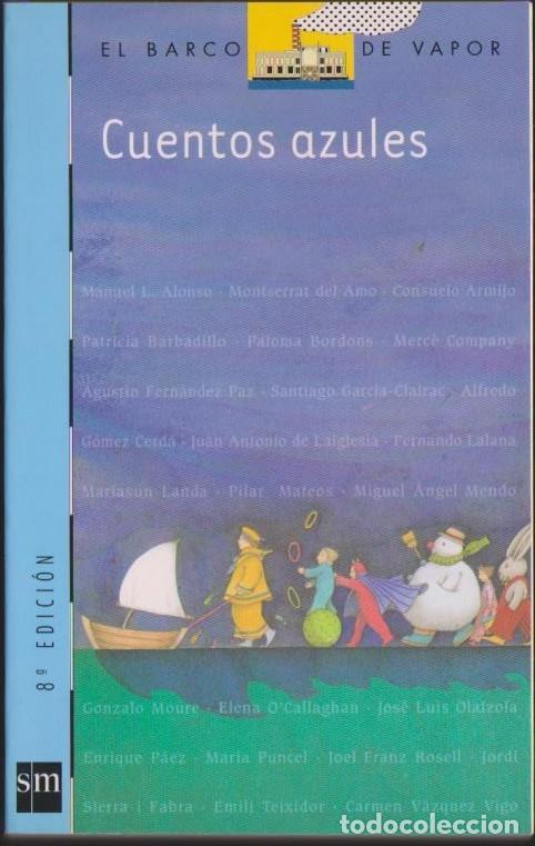 Libros: libro CUENTOS AZULES 100 EL BARCO DE VAPOR - Foto 1
