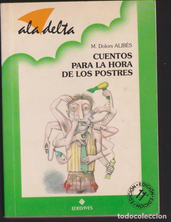 Libros: libro CUENTOS PARA LA HORA DE LOS POSTRES 33 DOLORS ALIBES EDELVIVES - Foto 1