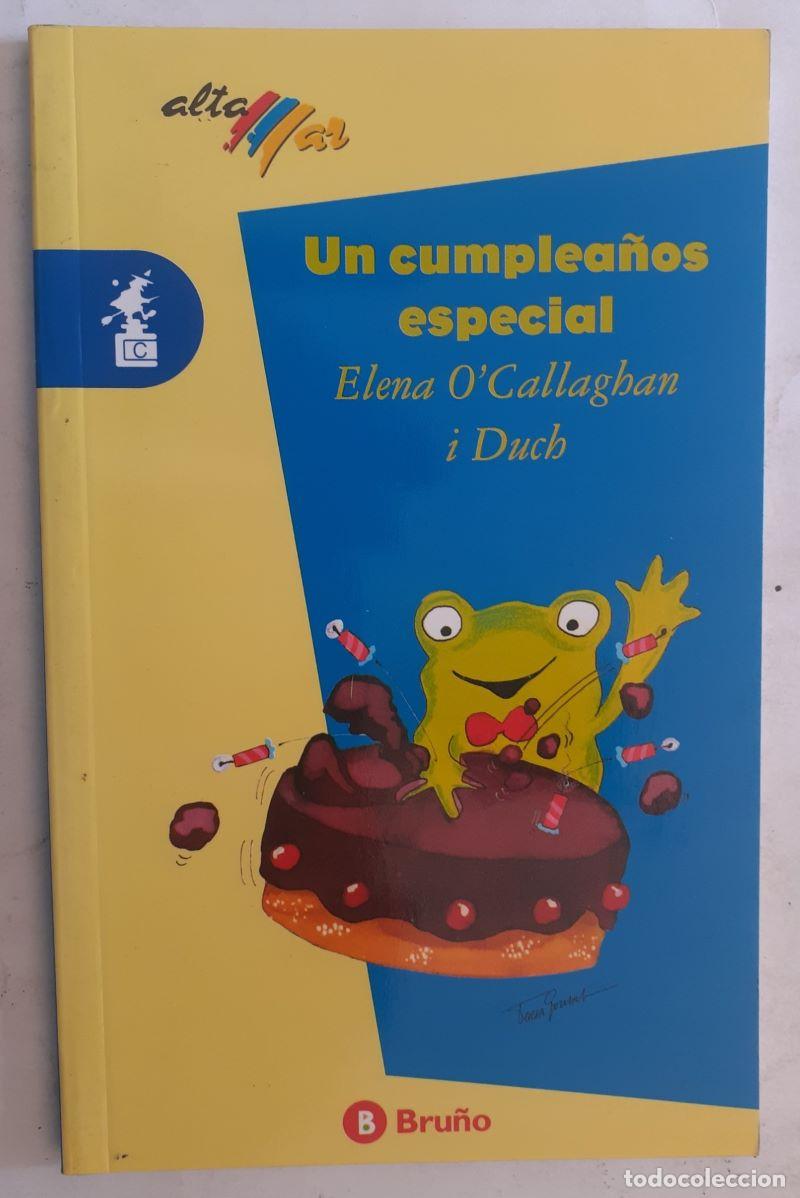 Libros: Un cumplea&ntilde;os especial - Elena OCallaghan i Duch - Foto 1