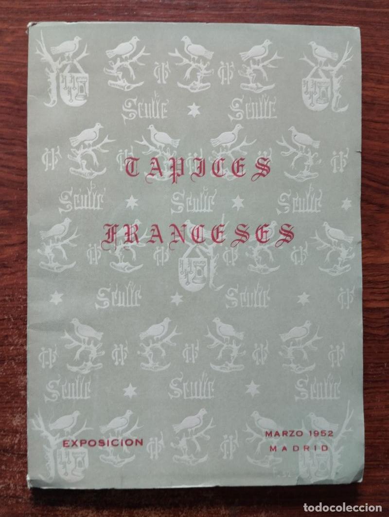 Libros: Exposici&oacute;n de tapices franceses desde la Edad Media hasta nuestros d&iacute;as
