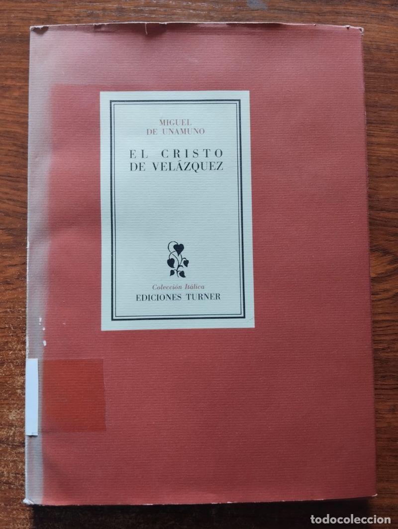 Libros: El Cristo de Vel&aacute;zquez - Miguel de Unamuno - Foto 1