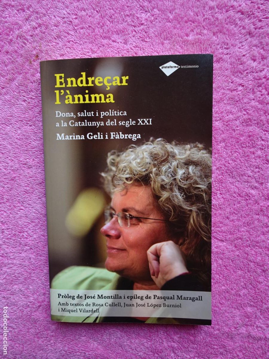 Libros: endre&ccedil;ar l'&agrave;nima marina geli i f&agrave;brega editorial plataforma 2010