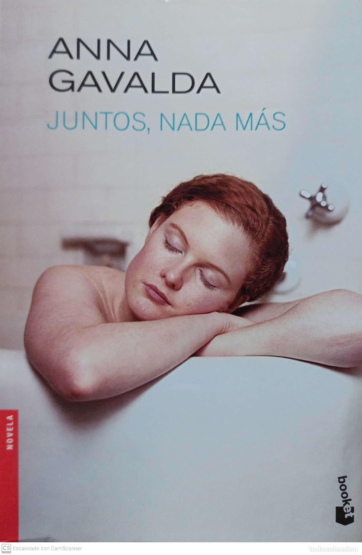 Libros: Juntos, nada m&aacute;s - Anna Gavalda - Foto 1