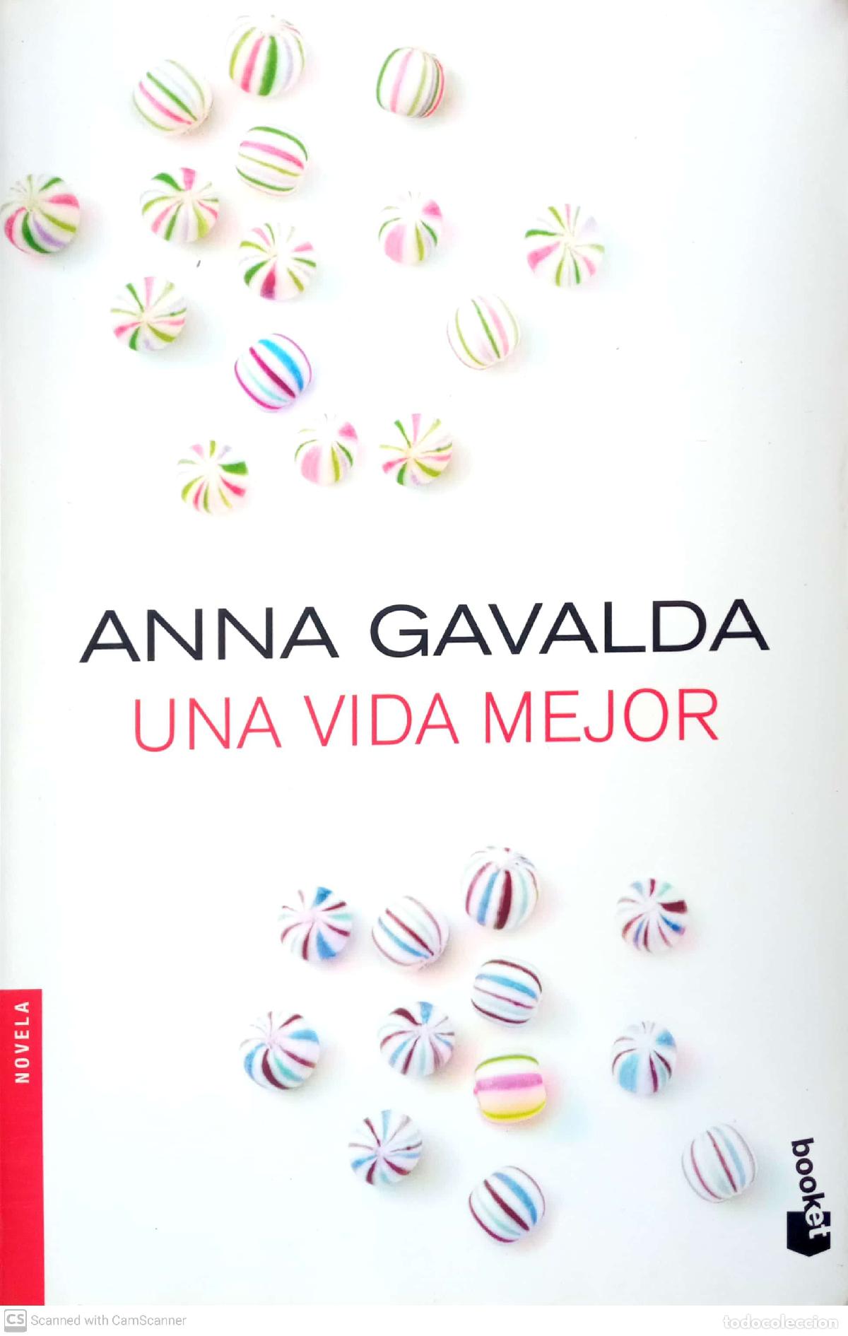 Libros: Una vida mejor - Anna Gavalda - Foto 1