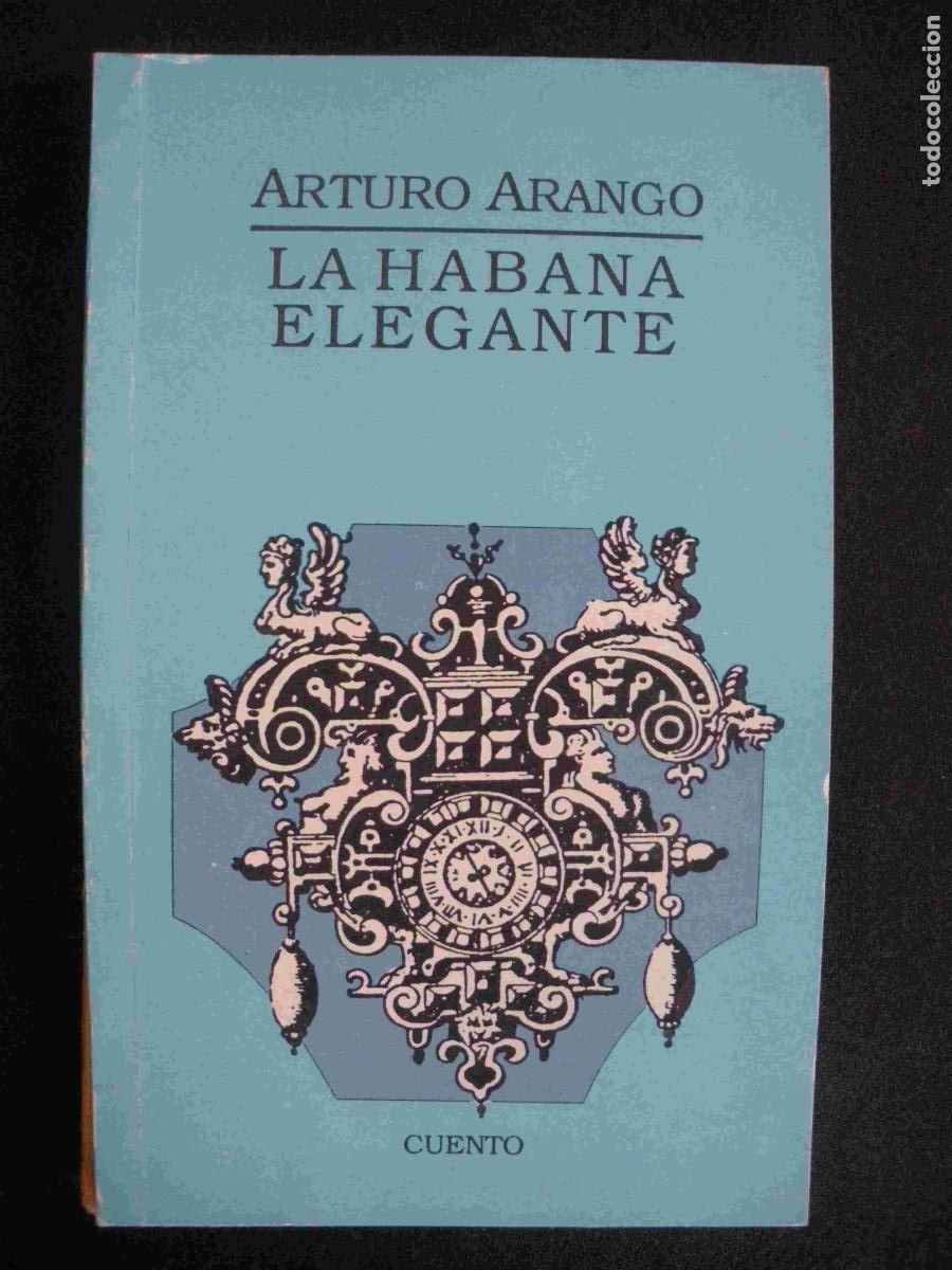 Libros: Arturo Arango - La Habana elegante - Foto 1