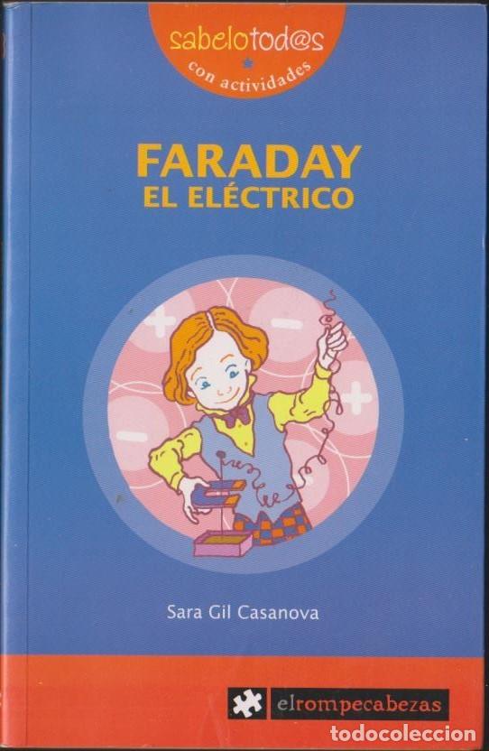 Libros: libro FARADAY EL ELECTRICO 43 SARA GIL CASANOVA EL ROMPECABEZAS - Foto 1