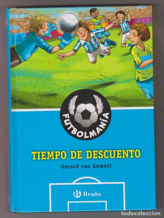 Libros: libro TIEMPO DE DESCUENTO 4 GERARD VAN GEMERT BRU&Ntilde;O - Foto 1