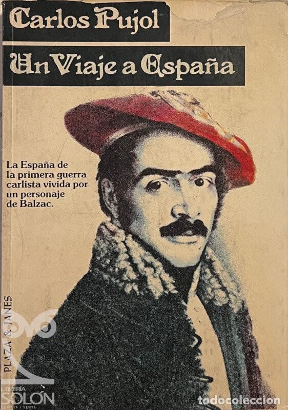 Libros: Un viaje a Espa&ntilde;a - Carlos Pujol - Foto 1