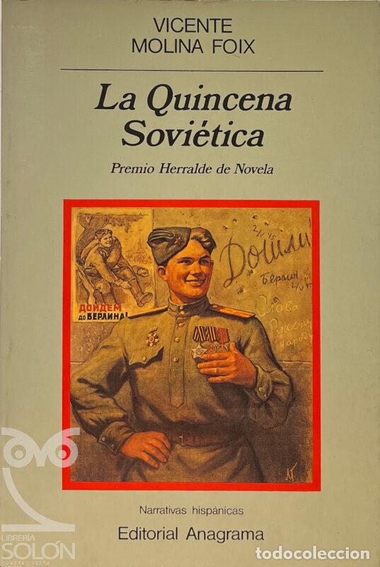 Libros: La Quincena Sovi&eacute;tica - Vicente Molina Foix - Foto 1