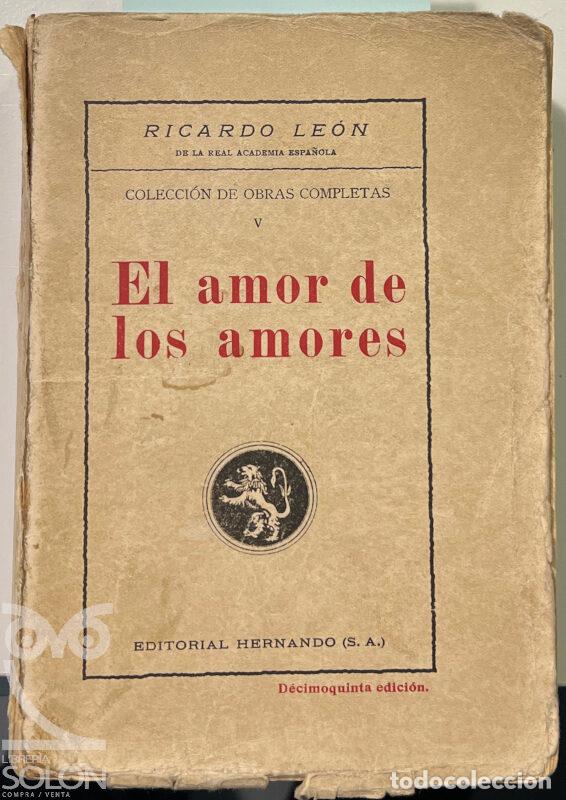 Libros: El amor de los amores - Ricardo Le&oacute;n - Foto 1