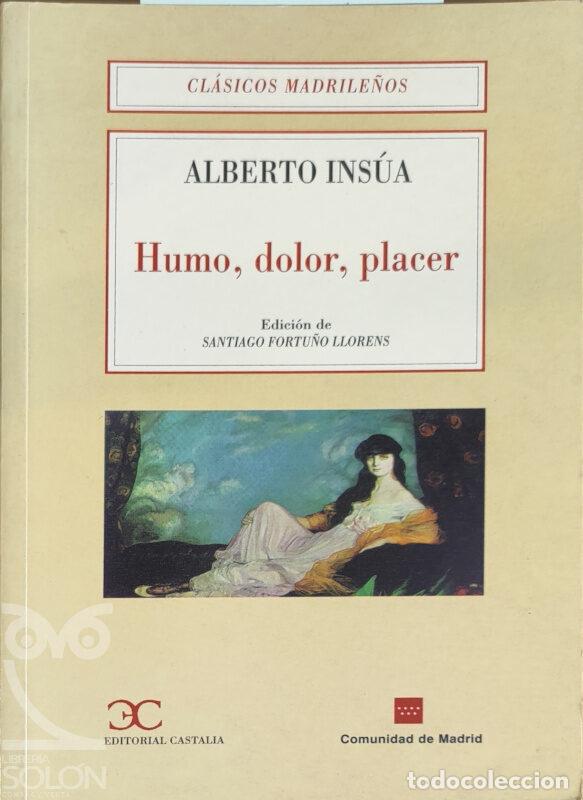 Libros: Humor, dolor, placer - Alberto Ins&uacute;a - Foto 1