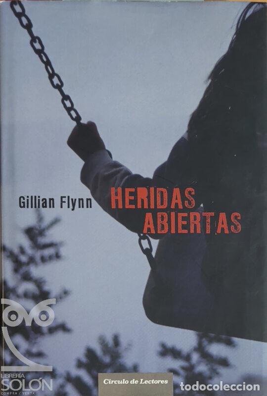 Libros: Heridas abiertas - Gillian Flynn - Foto 1