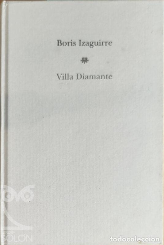 Libros: Villa Diamante - Boris Izaguirre - Foto 1