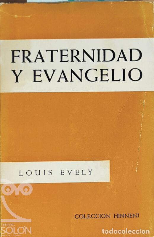 Libros: Fraternidad y Evangelio - Louis Evely - Foto 1
