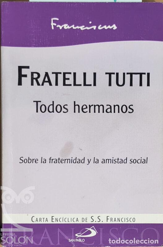 Libros: Fratelli Tutti - Todos hermanos - Papa Francisco - Foto 1