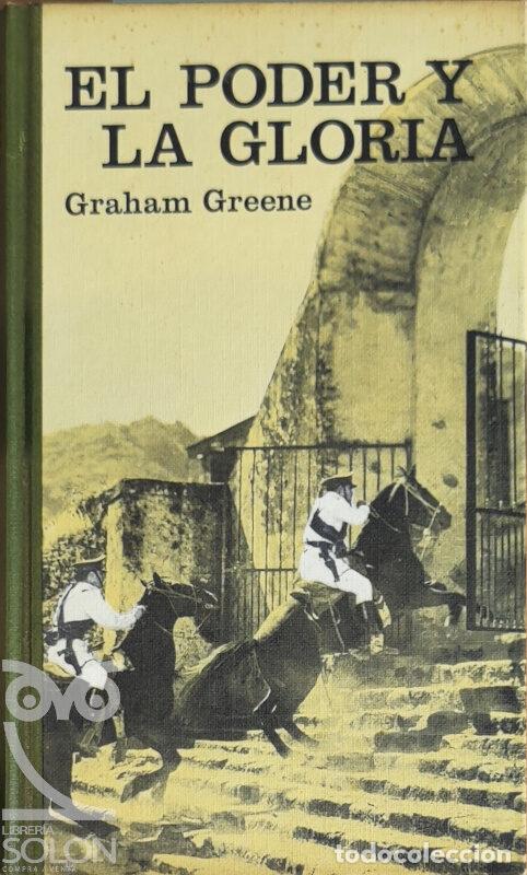 Libros: El poder y la gloria - Graham Greene - Foto 1