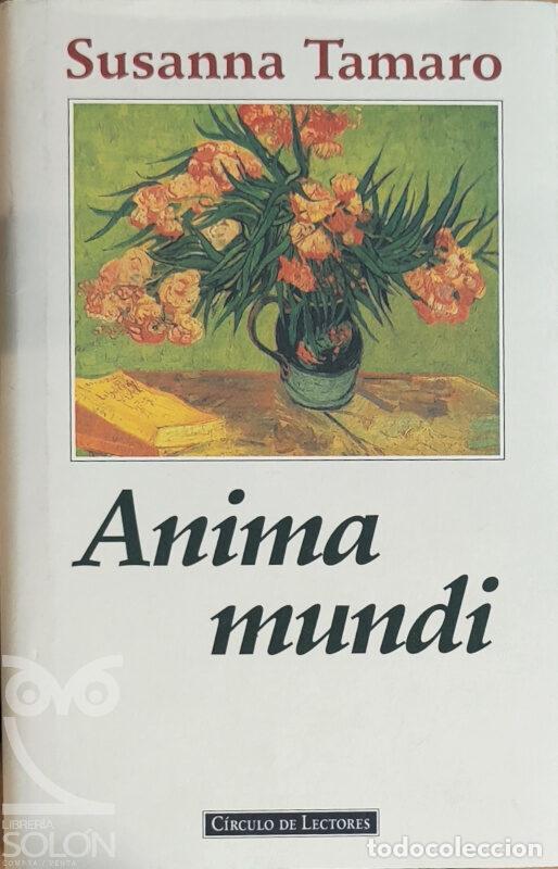 Libros: Anima mundi - Susanna Tamaro - Foto 1