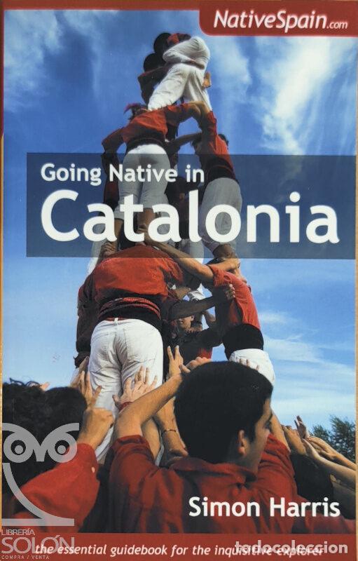 Libros: Going Native in Catalonia - Simon Harris - Foto 1