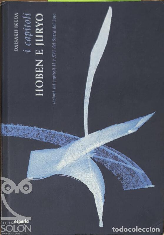 Libros: I Capitoli. Hoben e Juryo - Daisaku Ikeda - Foto 1