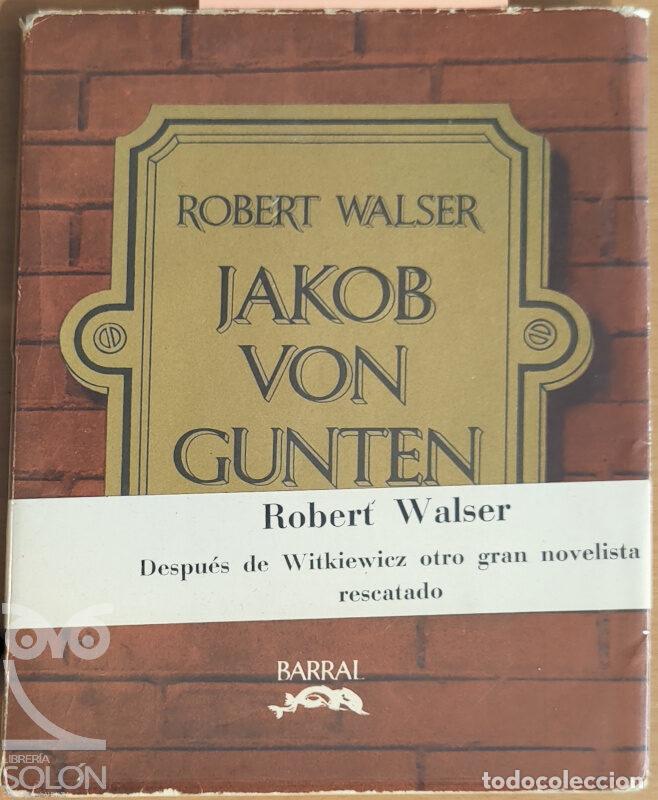 Libros: Jakob von Gunten - Robert Walser - Foto 1