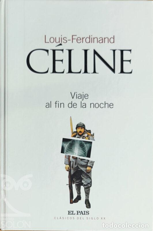 Libros: Viaje al fin de la noche - Louis-Ferdinand C&eacute;line - Foto 1