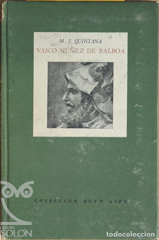 Libros: Vasco N&uacute;&ntilde;ez de Balnoa - Manuel Jos&eacute; Quintana - Foto 1