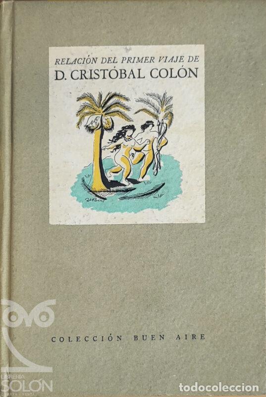 Libros: Relaci&oacute;n del primer viaje de D. Cristobal Col&oacute;n