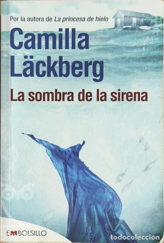 Libros: La sombra de la sirena - Camilla L&auml;ckberg - Foto 1