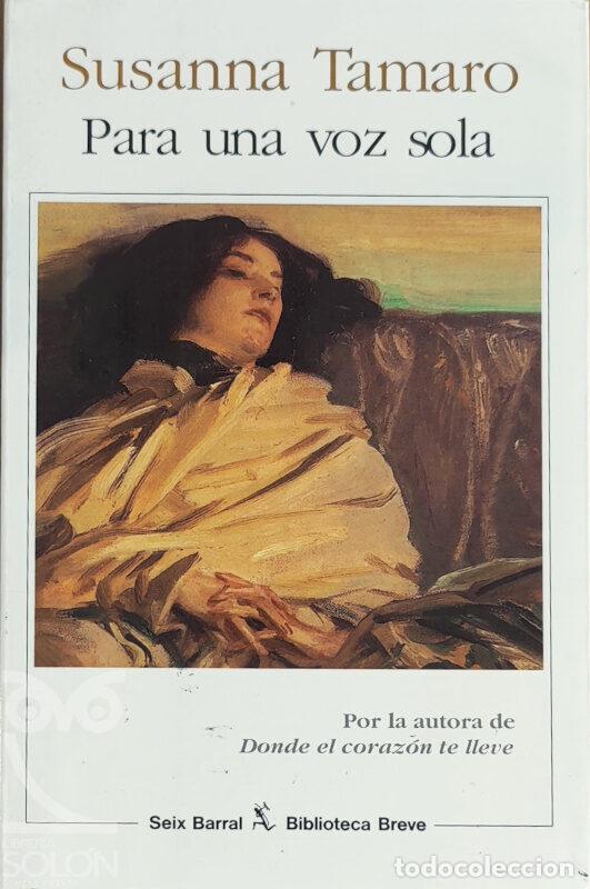 Libros: Para una voz sola - Susanna Tamaro - Foto 1