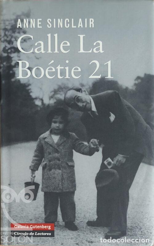 Libros: Calle La Bo&eacute;tie 21 - Anne Sinclair - Foto 1