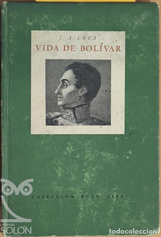 Libros: Vida de Bol&iacute;var - J. A. Cova - Foto 1