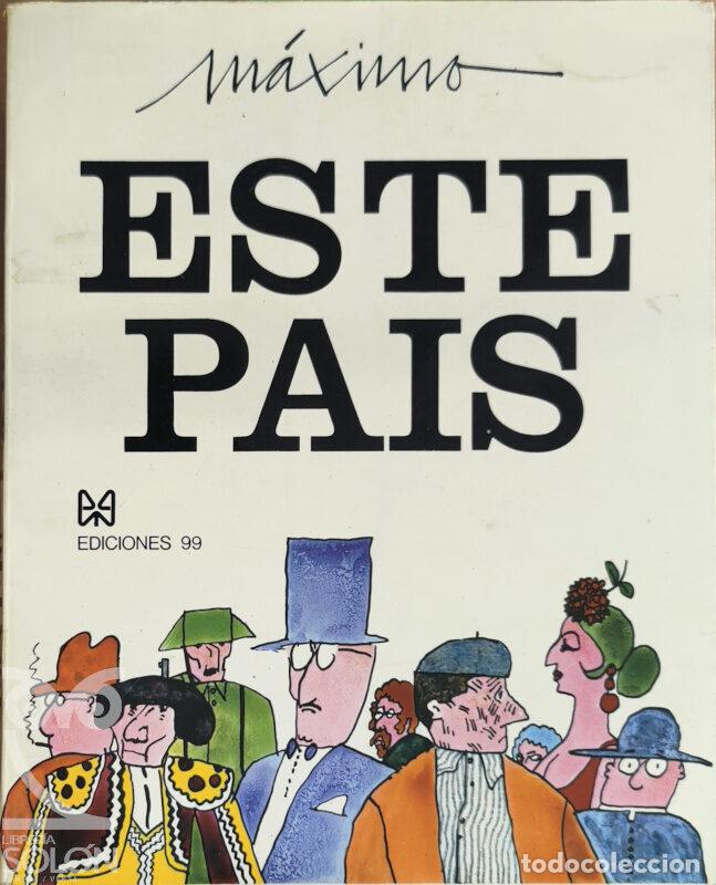 Libros: Este pa&iacute;s - M&aacute;ximo - Foto 1