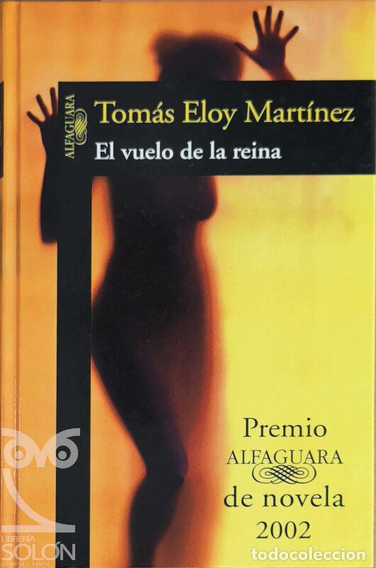 Libros: El vuelo de la reina - Tom&aacute;s Eloy Mart&iacute;nez - Foto 1