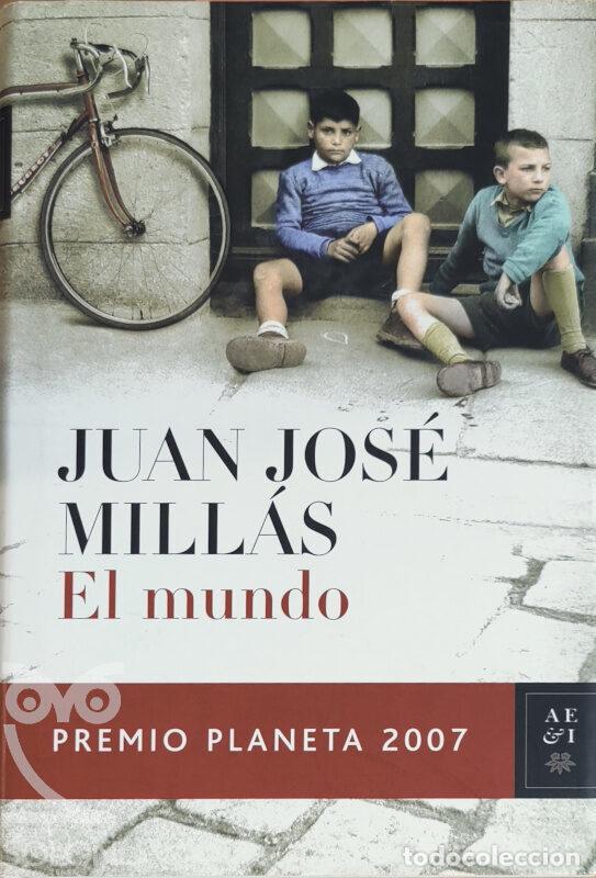 Libros: Juan Jos&eacute; Mill&aacute;s - El mundo - Foto 1