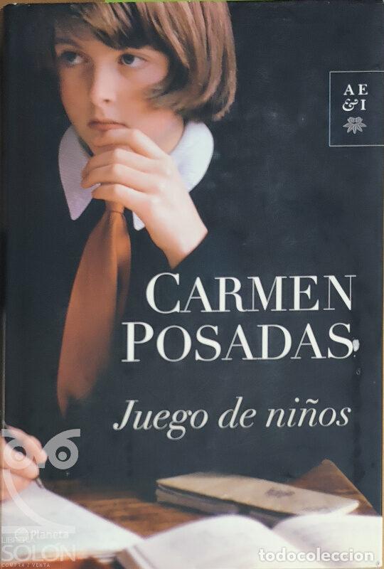 Libros: Juego de ni&ntilde;os - Carmen Posadas - Foto 1