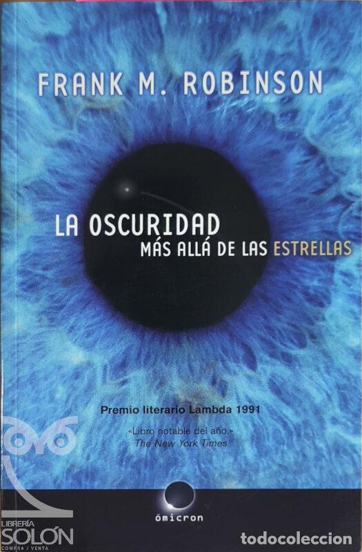 Libros: La oscuridad m&aacute;s all&aacute; de las estrellas - Frank M. Robinson - Foto 1