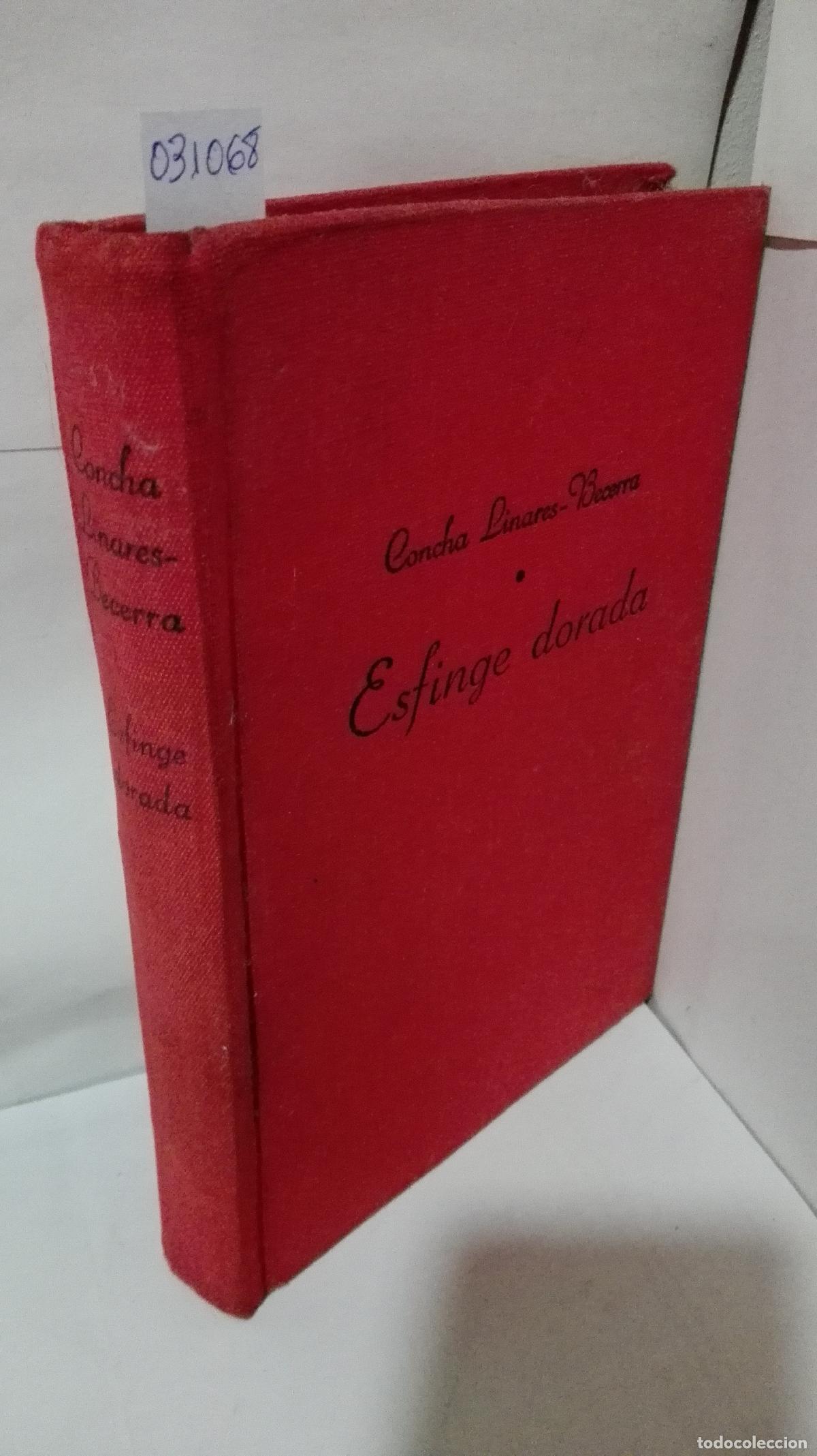 Libros: ESFINGE DORADA - Linares Becerra, Concha - Foto 1