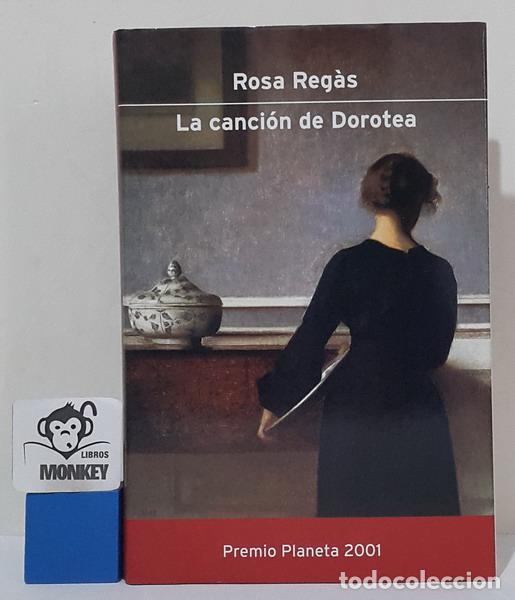 Libros: La canci&oacute;n de Dorotea - Rosa Reg&aacute;s - Foto 1